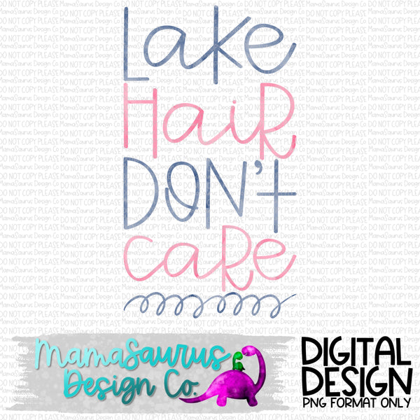 Lake Hair Don’t Care Digital Design