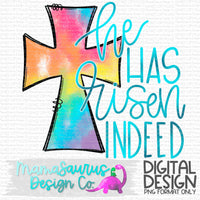 He Has Risen Digital Design