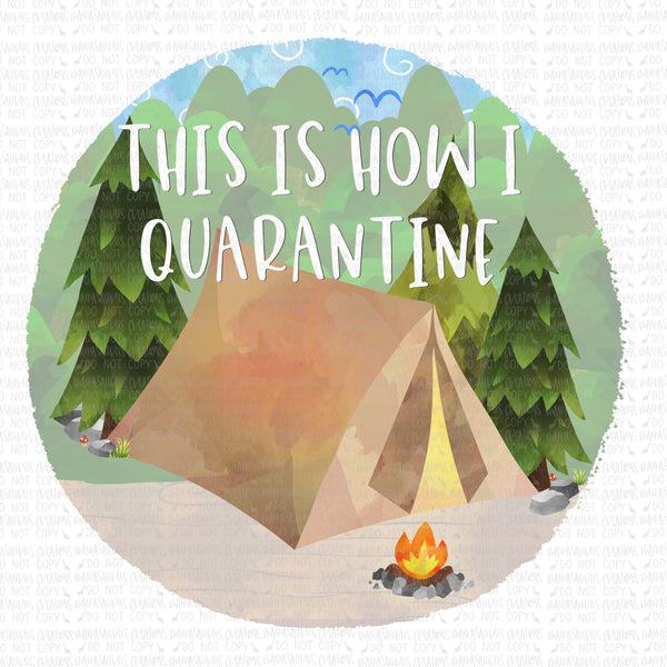 Quarantine Camping Digital Design