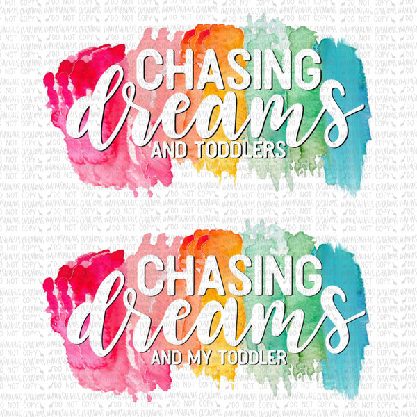 Chasing Dreams and Toddlers Digital Design
