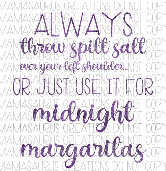 Spilt Salt for Midnight Margaritas Digital Design