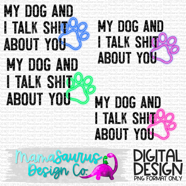 Neon Dog and I Talk About You Digital Design