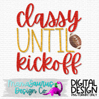 Classy Until Kickoff Digital Design